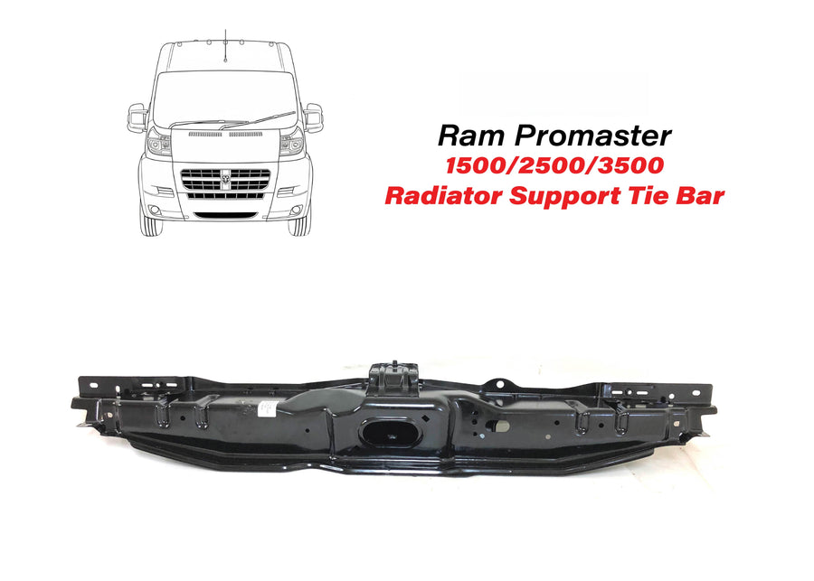 2014-2022 Ram ProMaster 1500 2500 3500 Radiator Support Tie Bar Upper - Texas-e-parts