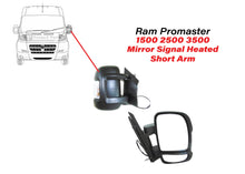 Load image into Gallery viewer, 2014 2015 2016 2017 2018 2019 2020 2021 2022 2023 2024 2025 2026 Ram Promaster Right Passenger Front Door Power Side Rear View Mirror Signal Heated Short Arm