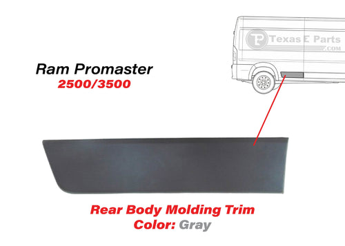 2015-2018 Ram ProMaster 2500 3500 Extended Rear Right Passenger Side Body Molding Trim Gray - Texas-e-parts