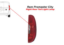 Load image into Gallery viewer, 2015 2016 2017 2018 2019 2020 2021 2022 Ram Promaster City Rear Tail Light Lamp Right Passenger Side