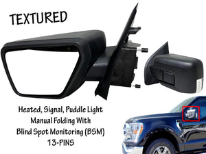 2021 2022 2023 Ford F-150 Front Door Left Side Rear View Mirror Heated Signal Puddle Light Manual Folding With BSM (Blind Spot Monitoring)