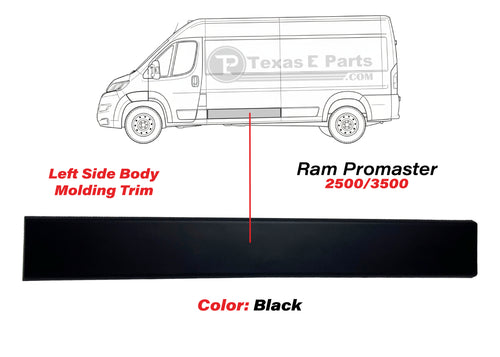 2019-2026 Ram Promaster 2500 3500 Left Side Body Molding Trim Black Driver Side - Texas-e-parts