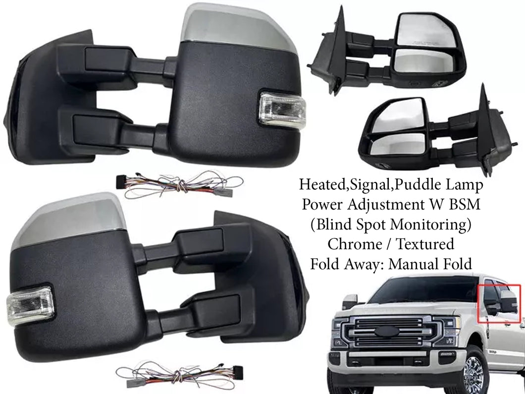 2017 2018 2019 2020 2021 2022 Ford F-250 F-350 Super Duty Left Right Front Door Side Rear View Mirror Heated Signal Puddle Light Power Adjustment With BSM (Blind Spot Monitoring) Chrome / Textured Driver & Passenger Set