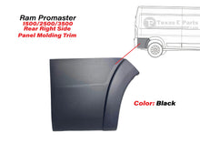 Load image into Gallery viewer, 2019 2020 2021 2022 2023 2024 2025 Ram Promaster 1500 2500 3500 Rear Right Passenger Side Panel Molding Trim Black